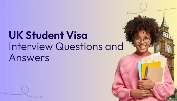 uk-student-visa-interview-questions-and-answers