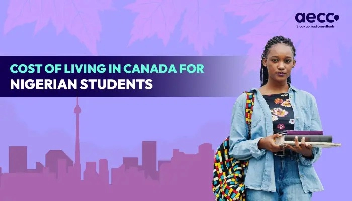cost-of-living-in-canada-for-nigerian-students-aecc